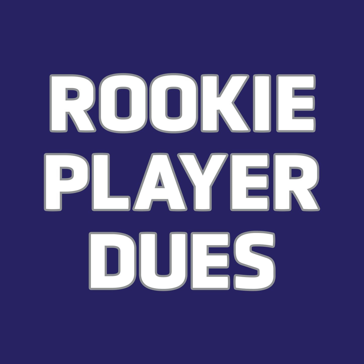 New Players Dues + Waiver